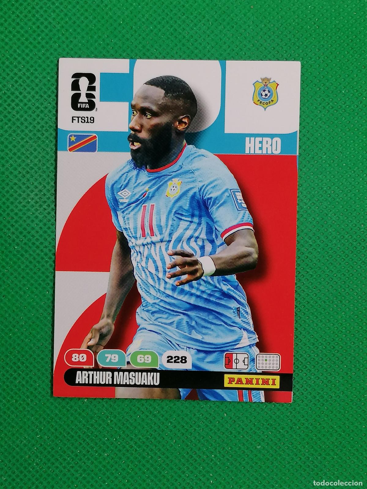 Cromos de F&uacute;tbol: FTS19 ARTHUR MASUAKU CONGO UPDATE ⚽ PANINI ADRENALYN FIFA WORLD CUP 26 2026 ⚽