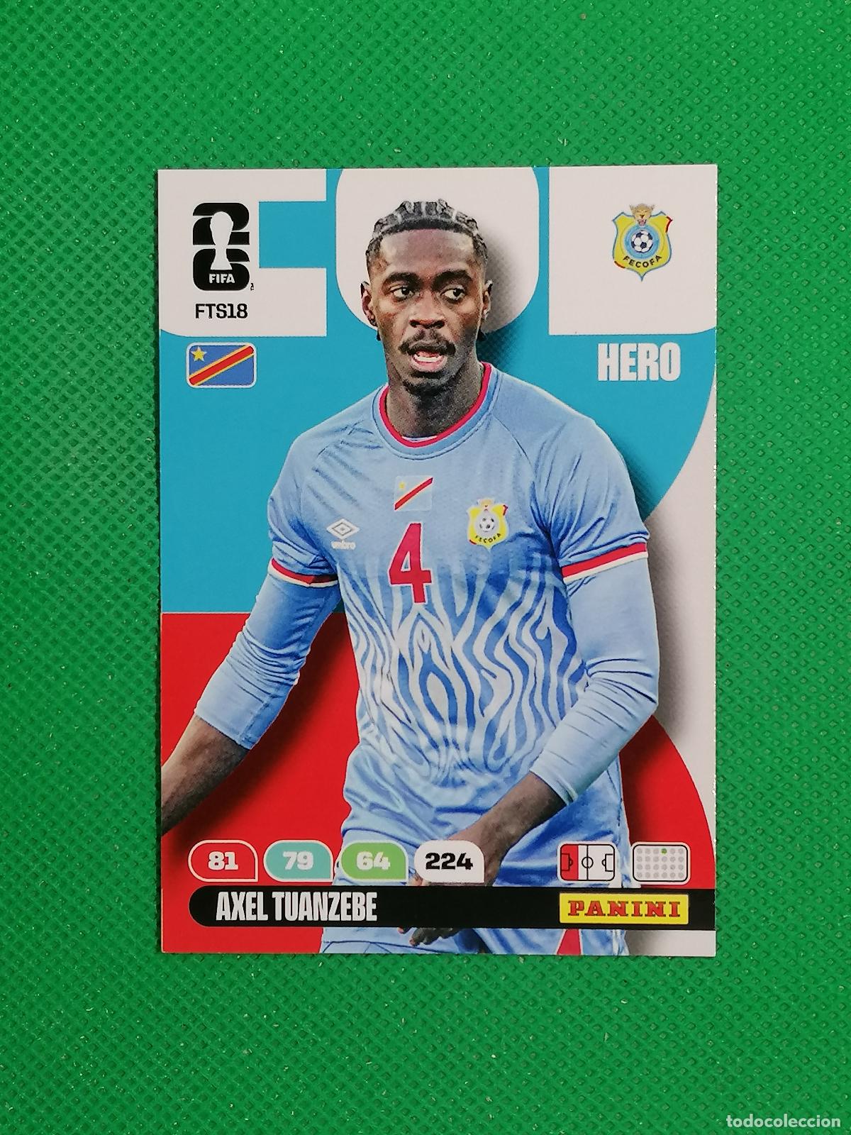 Cromos de F&uacute;tbol: FTS18 AXEL TUANZEBE CONGO UPDATE ⚽ PANINI ADRENALYN FIFA WORLD CUP 26 2026 ⚽