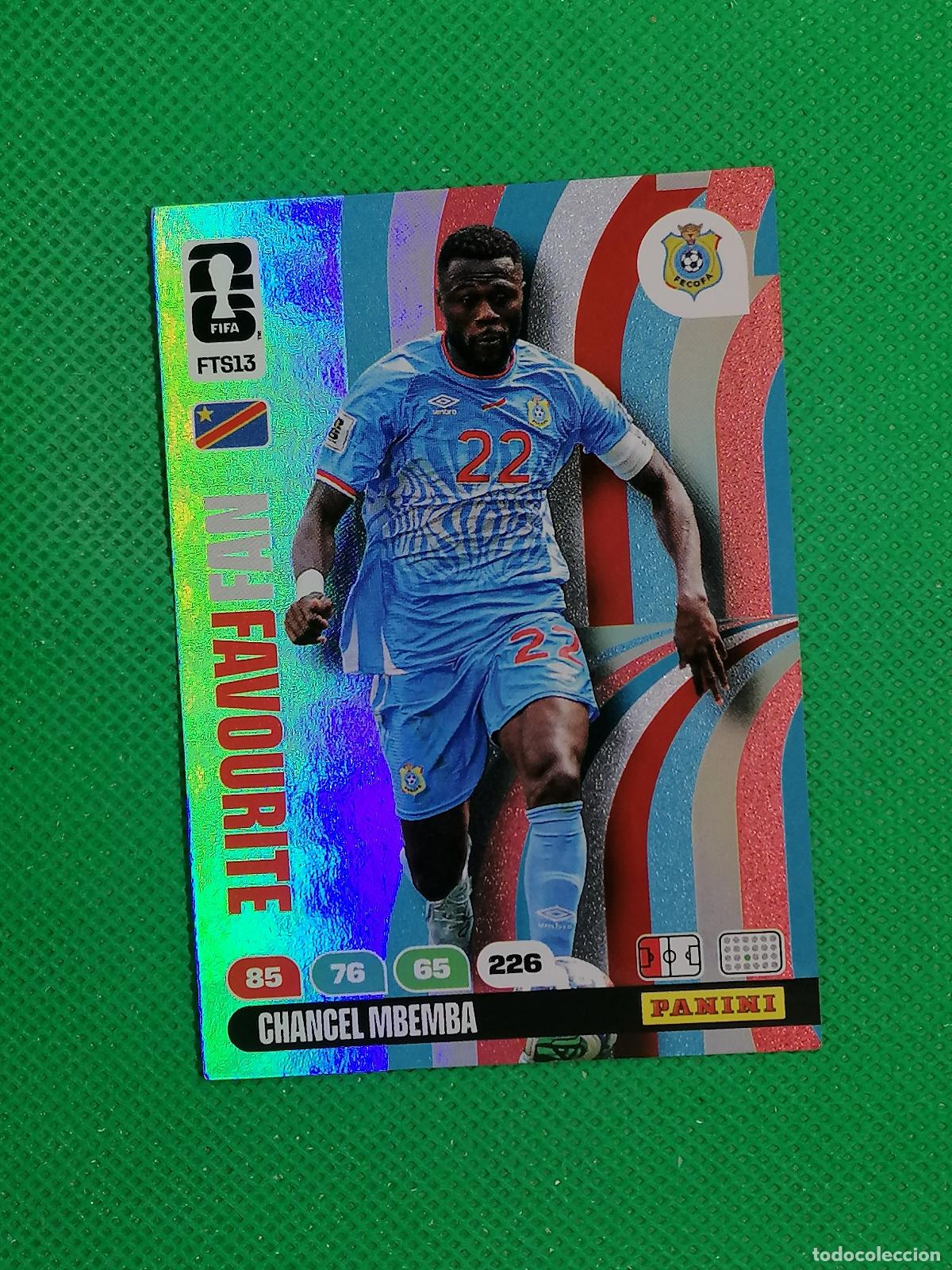 Cromos de F&uacute;tbol: FTS13 CHANCEL MBEMBA FAN FAVOURITE CONGO UPDATE ⚽ PANINI ADRENALYN FIFA WORLD CUP 26 2026 ⚽