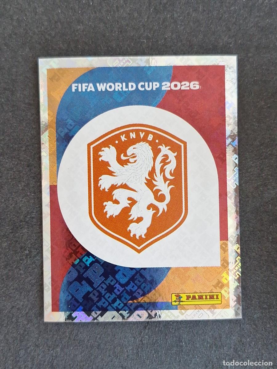 Cromos de F&uacute;tbol: L2 ESCUDO SELECCION PAISES BAJOS 1 PANINI MUNDIAL FIFA WORLD CUP 2026 PANINI NUNCA PEGADO
