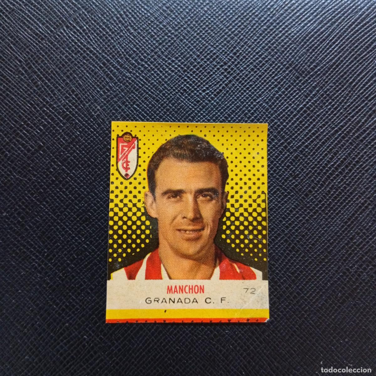 Figurine di Calcio: 72 MANCHON GRANADA BRUGUERA CAMPEONES 1957 1958 CROMO FUTBOL 57 58 - DESPEGADO - A45 PG42