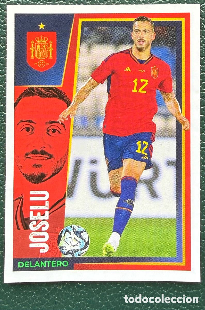 Fu&szlig;ball-Sticker: 36 JOSELU COLECCI&Oacute;N OFICIAL DE LA SELECCI&Oacute;N ESPA&Ntilde;OLA 2024 CARREFOUR PANINI VAMOS SELECCI&Oacute;N