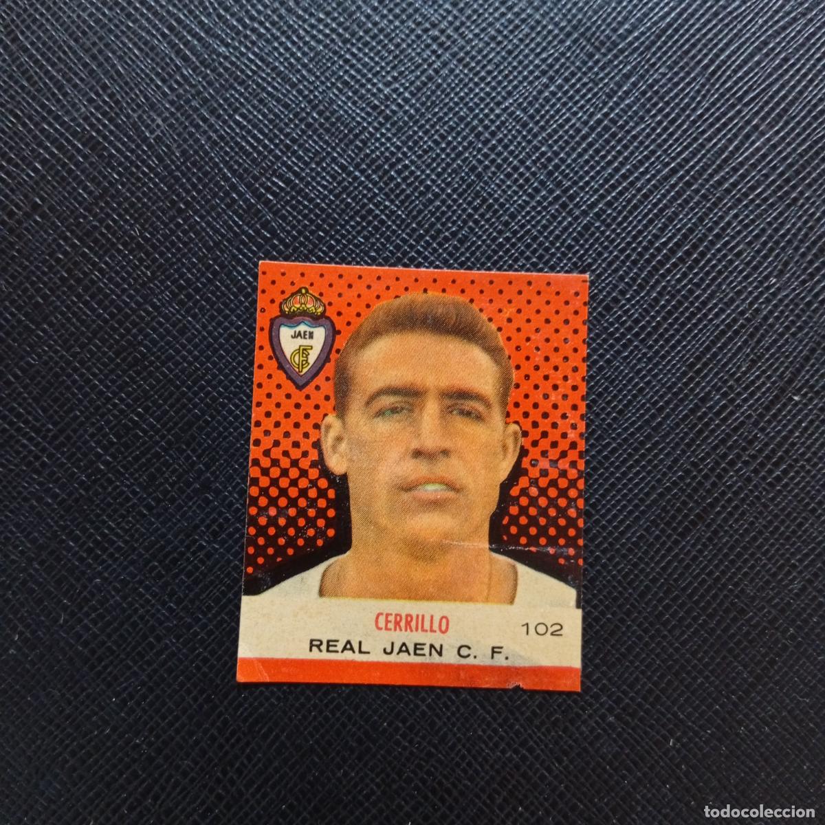 Cromos de F&uacute;tbol: 102 CERRILLO JAEN BRUGUERA CAMPEONES 1957 1958 CROMO FUTBOL 57 58 - DESPEGADO - A44 PG118