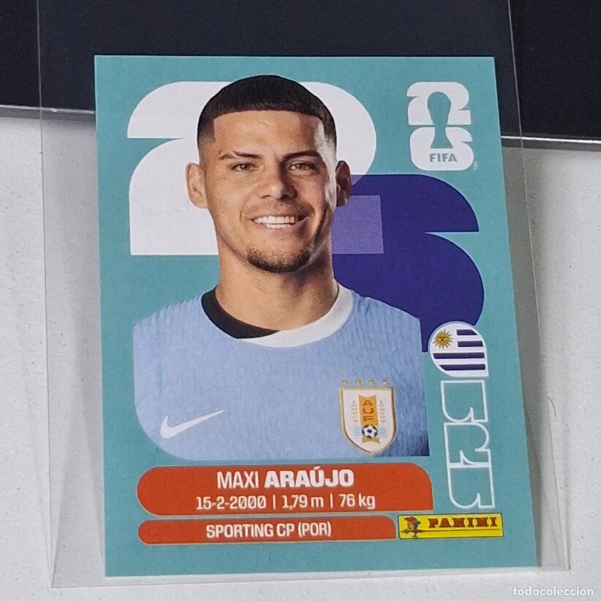Cromos de F&uacute;tbol: B18 URU16 MAXI ARA&Uacute;JO 16 URUGUAY URU MUNDIAL FIFA WORLD CUP 2026 STICKER PANINI