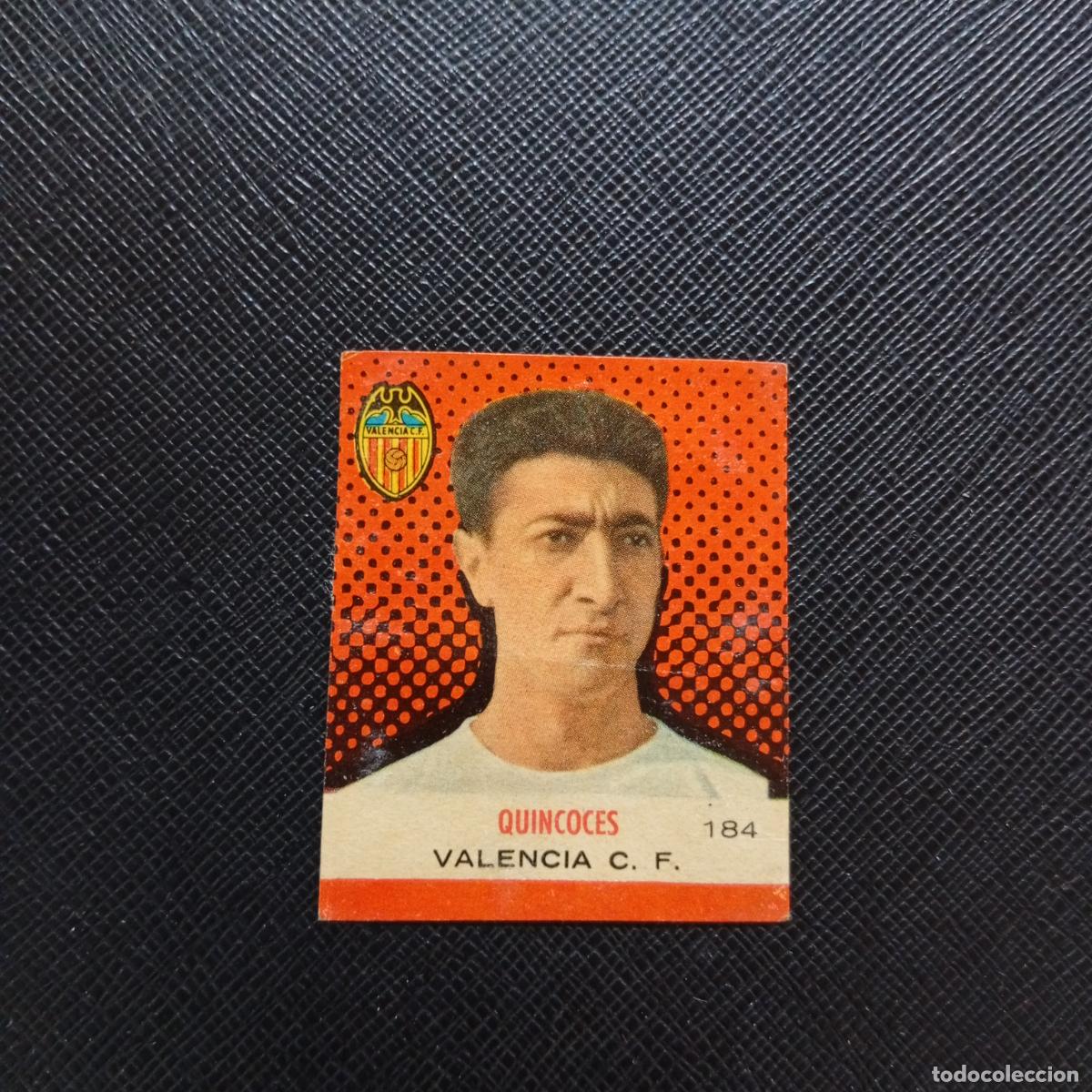 Fu&szlig;ball-Sticker: 184 QUINCOCES VALENCIA BRUGUERA CAMPEONES 1957 1958 CROMO FUTBOL 57 58 - DESPEGADO - A43 PG14