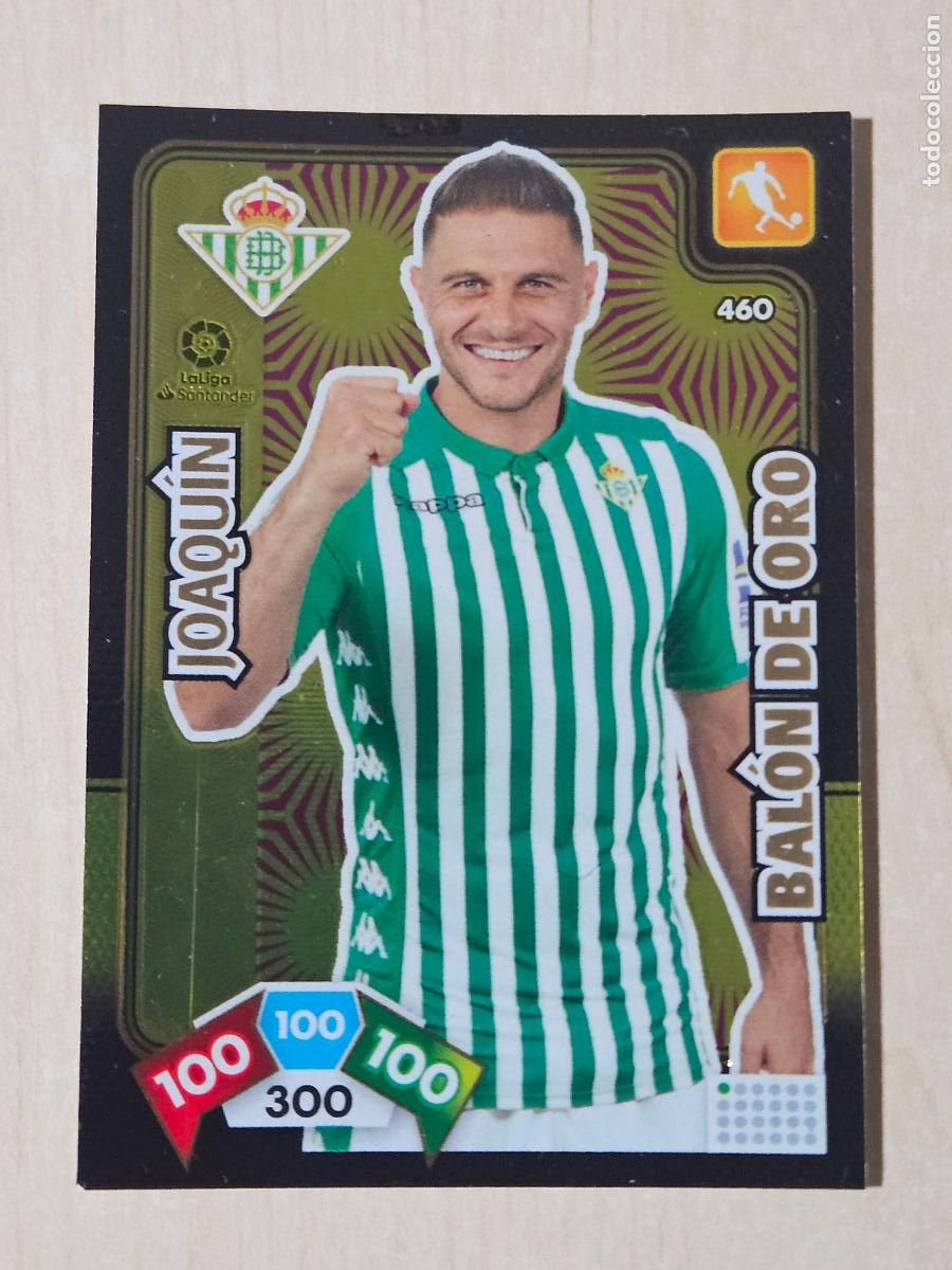 Cromos de F&uacute;tbol: FICHA N&ordm; 460 JOAQUIN - ADRENALYN 19 20 - PANINI 2019 - 20 - CROMO - BALON DE ORO