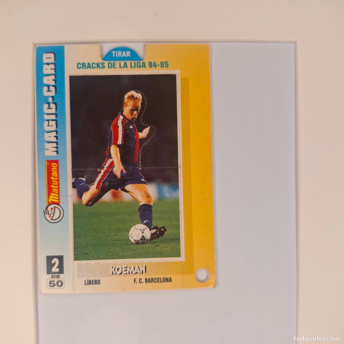 Cromos de F&uacute;tbol: MAGIC CARD MATUTANO KOEMAN