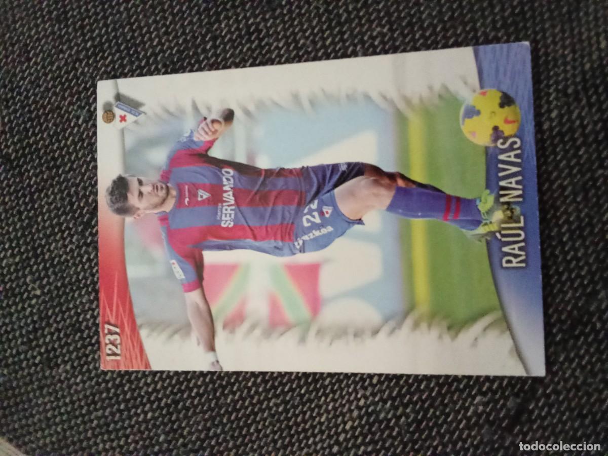 Cromos de F&uacute;tbol: 1237 Ra&uacute;l navas Eibar &uacute;ltima hora quiz game collection 2014