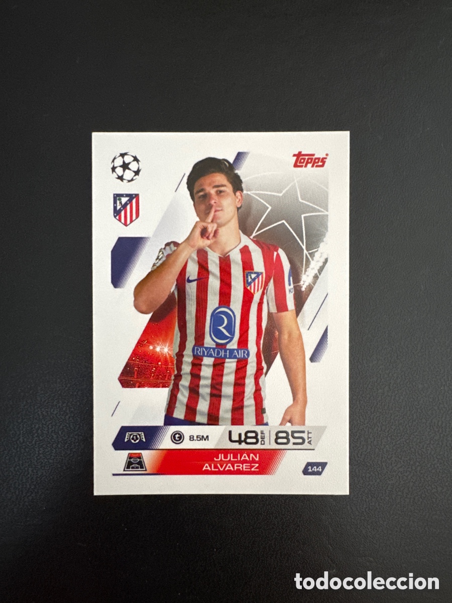 Cromos de F&uacute;tbol: JULI&Aacute;N &Aacute;LVAREZ ATL&Eacute;TICO DE MADRID NUMERO 144 MATCH ATTAX 2025 2026