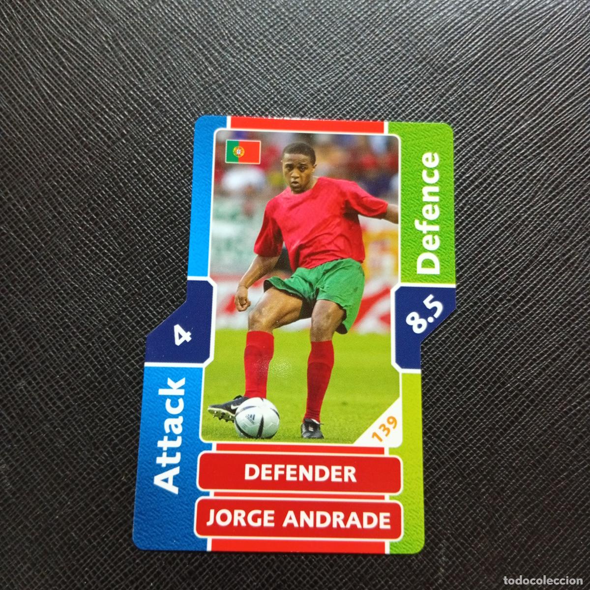 Cromos de F&uacute;tbol: 139 JORGE ANDRADE PORTUGAL TOPPS MATCH ATTAX MUNDIAL 2006 ALEMANIA CROMO FUTBOL 06 - A55 PG451