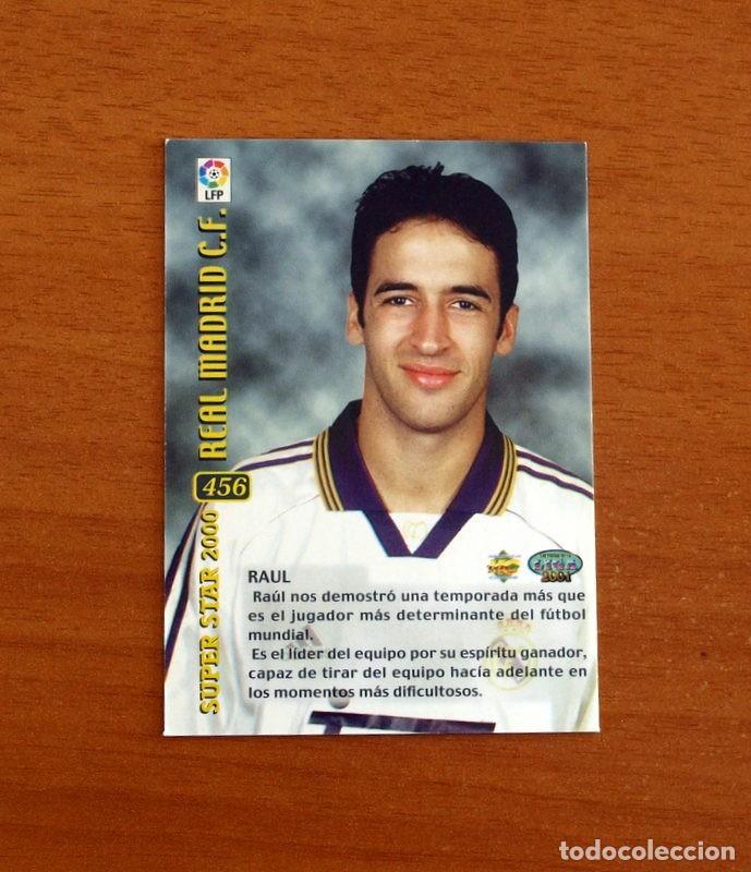 Cromos de F&uacute;tbol: Real Madrid -N&ordm; 456 Ra&uacute;l El Mejor 2000 -Mundicromo Las Fichas de la Liga 2000-2001, 00-01