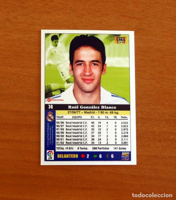 Cromos de F&uacute;tbol: Real Madrid - N&ordm; 74 Ra&uacute;l - Mundicromo Las Fichas de la Liga 2002-2003, 02-03