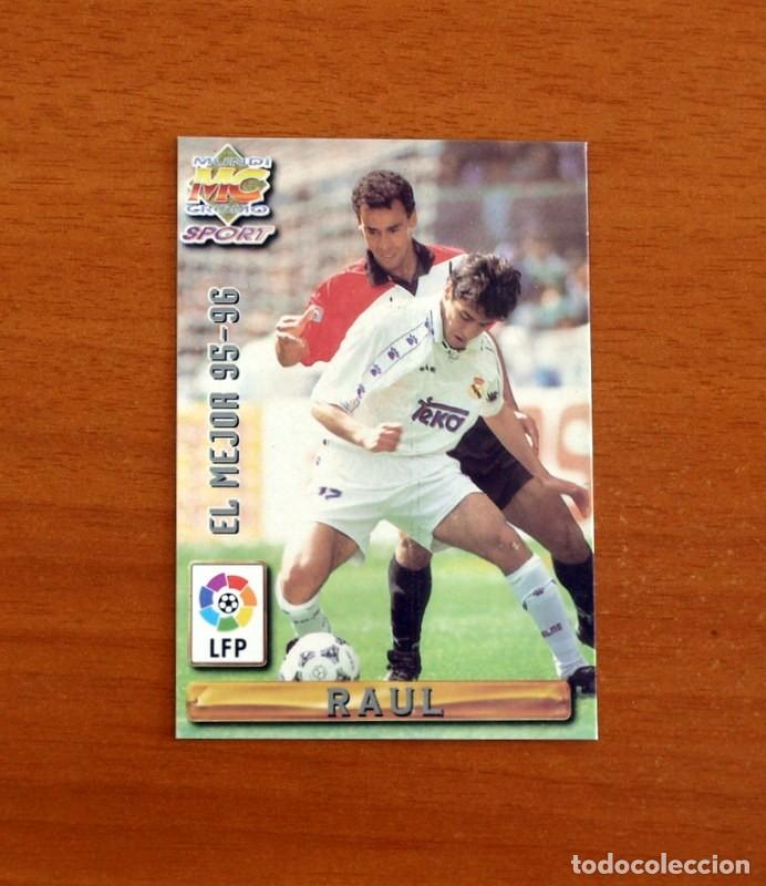 Cromos de F&uacute;tbol: Real Madrid -N&ordm; 405 Ra&uacute;l El Mejor 95-96 -Mundicromo Las Fichas de Liga de F&uacute;tbol 1996-1997-96-97