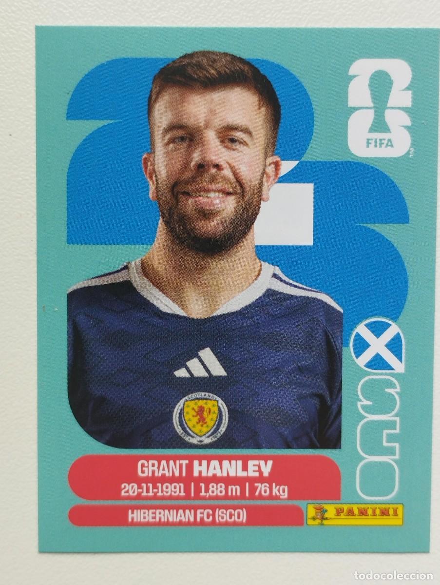 Cromos de F&uacute;tbol: CROMO STICKER WORLD CUP 2026 MUNDIAL 26 PANINI ESCOCIA SCO10 SCO 10 GRANT HANLEV