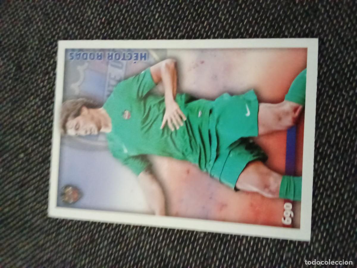 Cromos de F&uacute;tbol: 690 H&eacute;ctor rodas levante las fichas de la liga 2015
