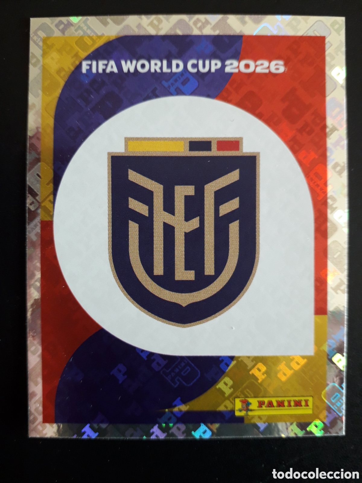 Cromos de F&uacute;tbol: ESCUDO ECUADOR ECU 1 MUNDIAL F&Uacute;TBOL 2026 FIFA WORLD CUP PANINI SIN PEGAR PEDIDO M&Iacute;NIMO 3&euro;
