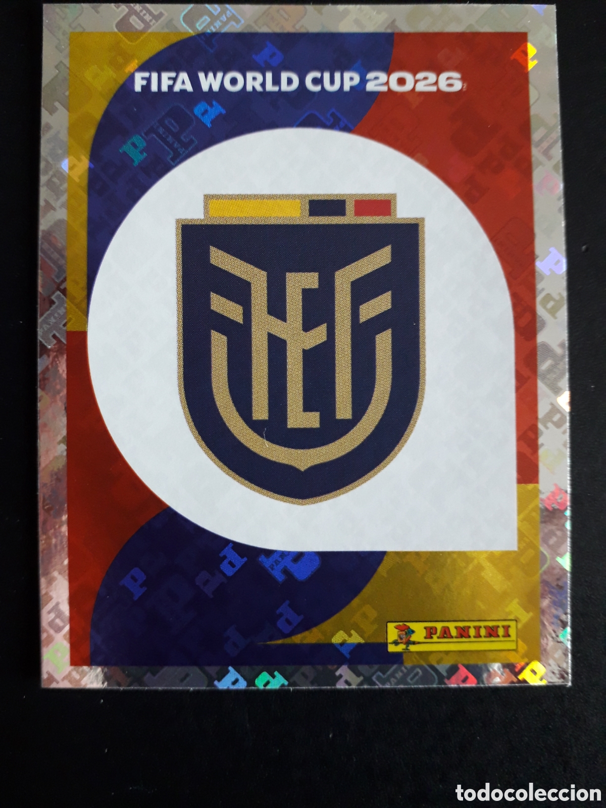 Cromos de Futebol: ESCUDO ECUADOR ECU 1 MUNDIAL F&Uacute;TBOL 2026 FIFA WORLD CUP PANINI SIN PEGAR PEDIDO M&Iacute;NIMO 3&euro;