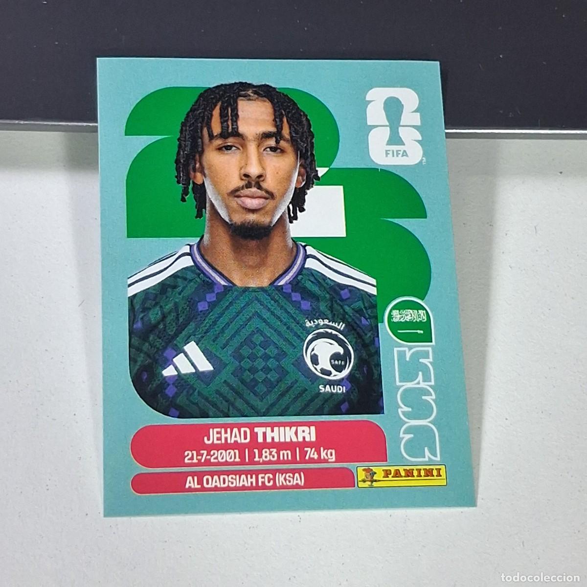 Cromos de F&uacute;tbol: B19 KSA6 JIHAD THAKRI 6 ARABIA SAUD&Iacute; KSA MUNDIAL FIFA WORLD CUP 2026 STICKER PANINI