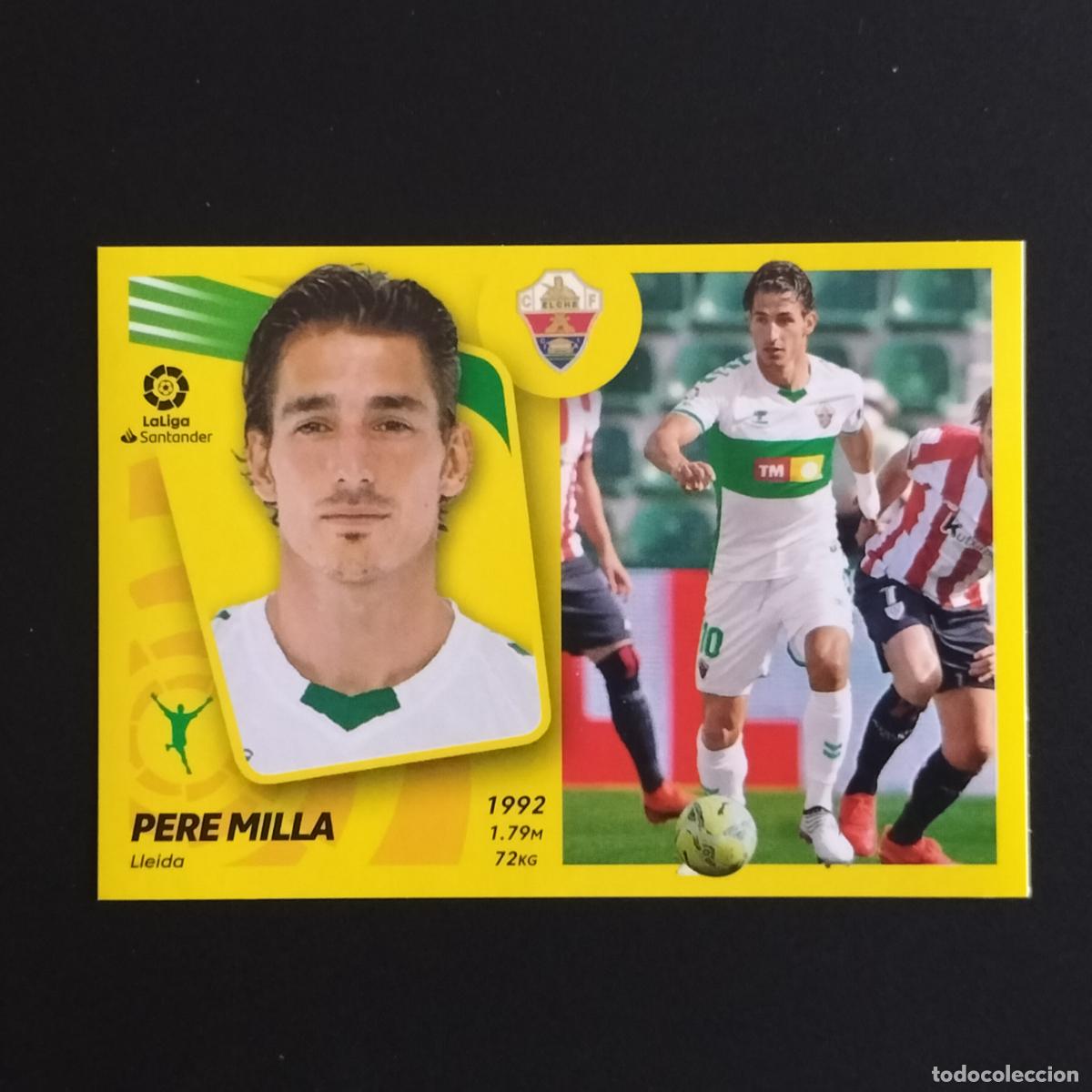 Cromos de F&uacute;tbol: N&ordm; 18 PERE MILLA ELCHE CROMOS LALIGA SANTANDER ESTE LIGA FUTBOL 2021 2022 21 22 PANINI