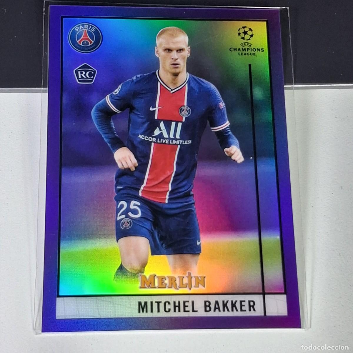 Cromos de F&uacute;tbol: P2 29 MITCHEL BAKKER NUMERADA /299 PARIS SAINT GERMAIN 20-21 PSG TOPPS MERLIN CHROME UEFA 2020-2