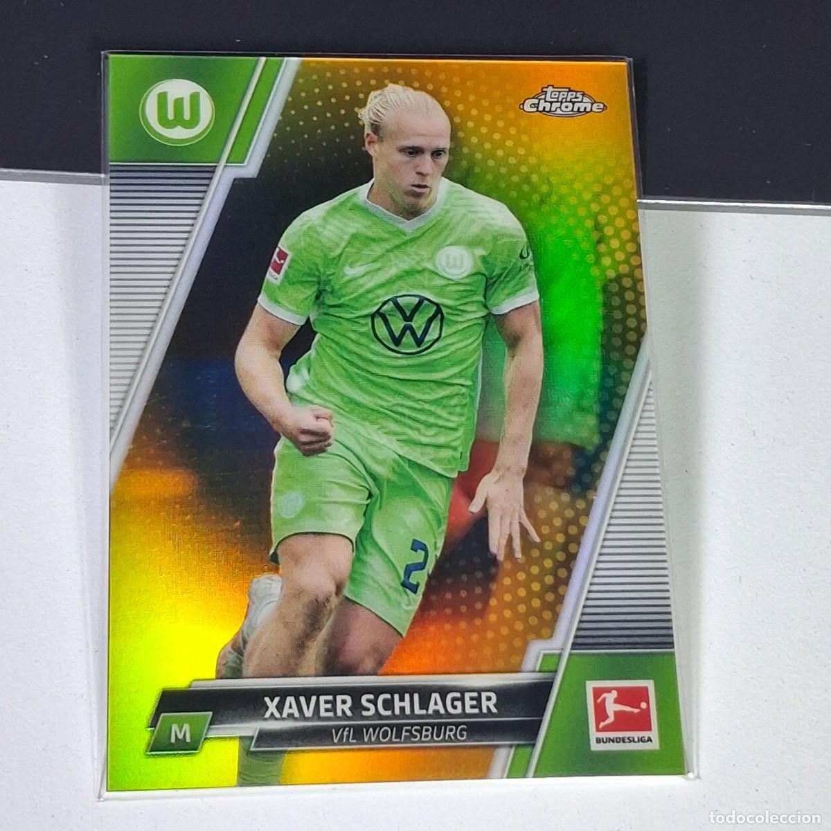 Cromos de F&uacute;tbol: P2 95 XAVER SCHLAGER NUMERADA /50 WOLFSBURG TOPPS BUNDESLIGA CHROME 2021