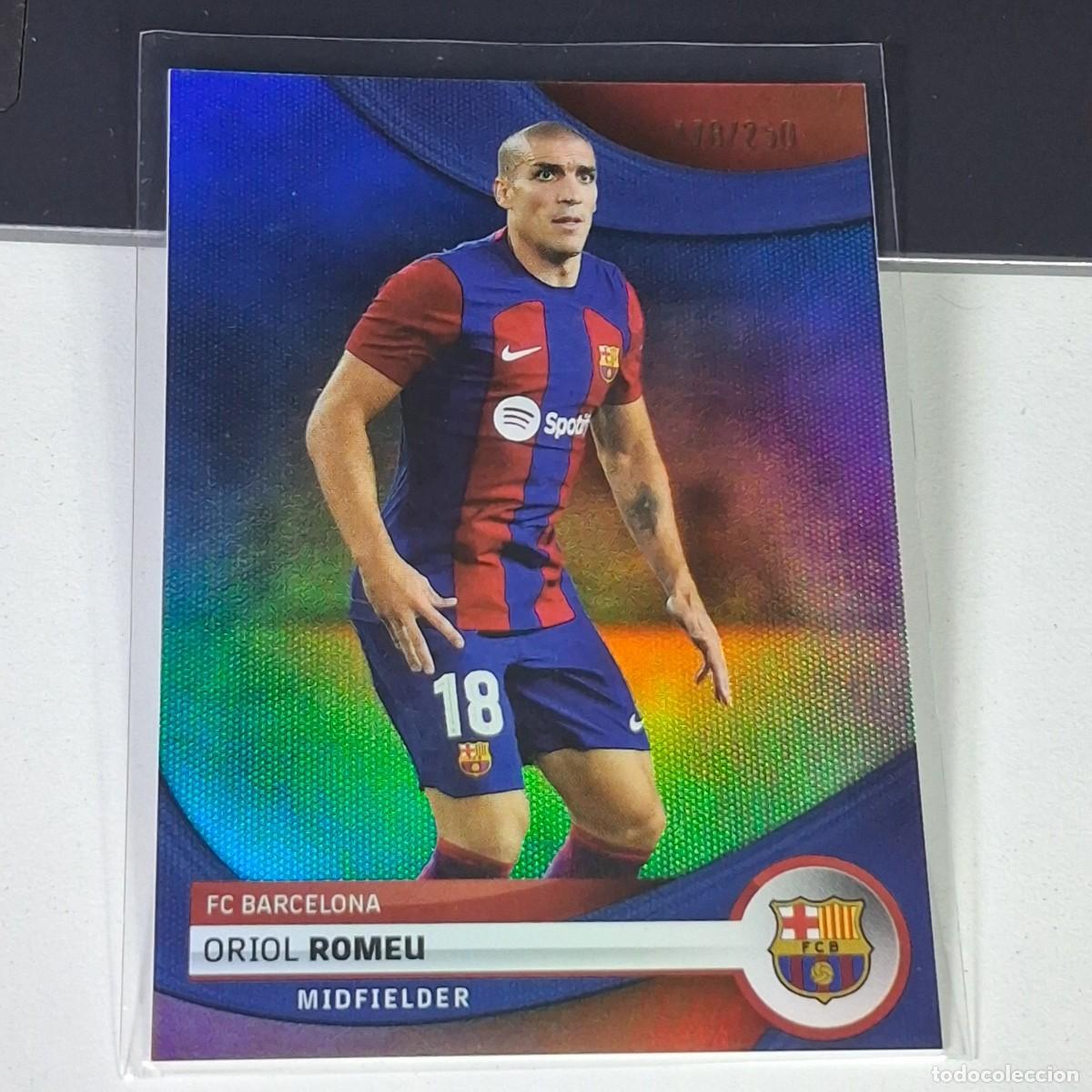 Football Stickers: P2 14 ORIOL ROMEU NUMERADA /250 BAR&Ccedil;A 2023-24 TOPPS FC BARCELONA TEAM SET BLUE FOIL
