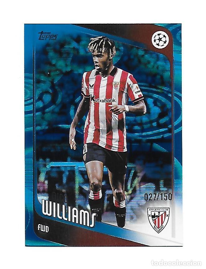 Figurine di Calcio: # 38 NICO WILLIAMS (ATHLETIC CLUB BILBAO) BLUE RAINDROPS /150 , TOPPS UCC FLAGSHIP 2025 2026