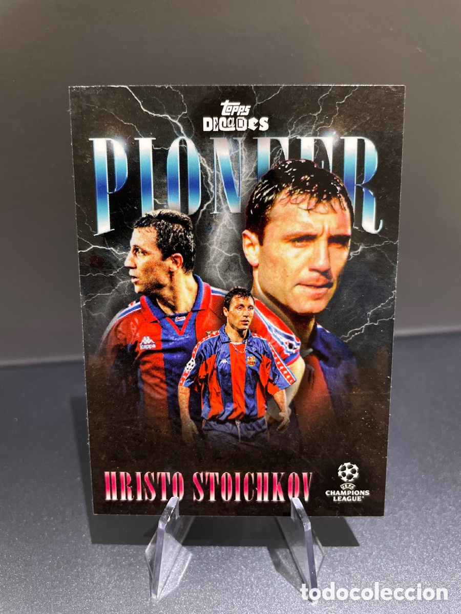 Cromos de F&uacute;tbol: Hristo Stoichkov Pioneer Topps Decades 2024 FC Barcelona