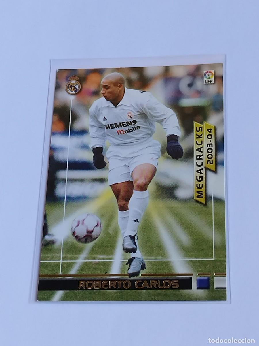 Cromos de F&uacute;tbol: ROBERTO CARLOS MEGACRACKS #366 REAL MADRID - PANINI LA LIGA 2003 2004 - MEGAFICHAS 03 04 CROMO