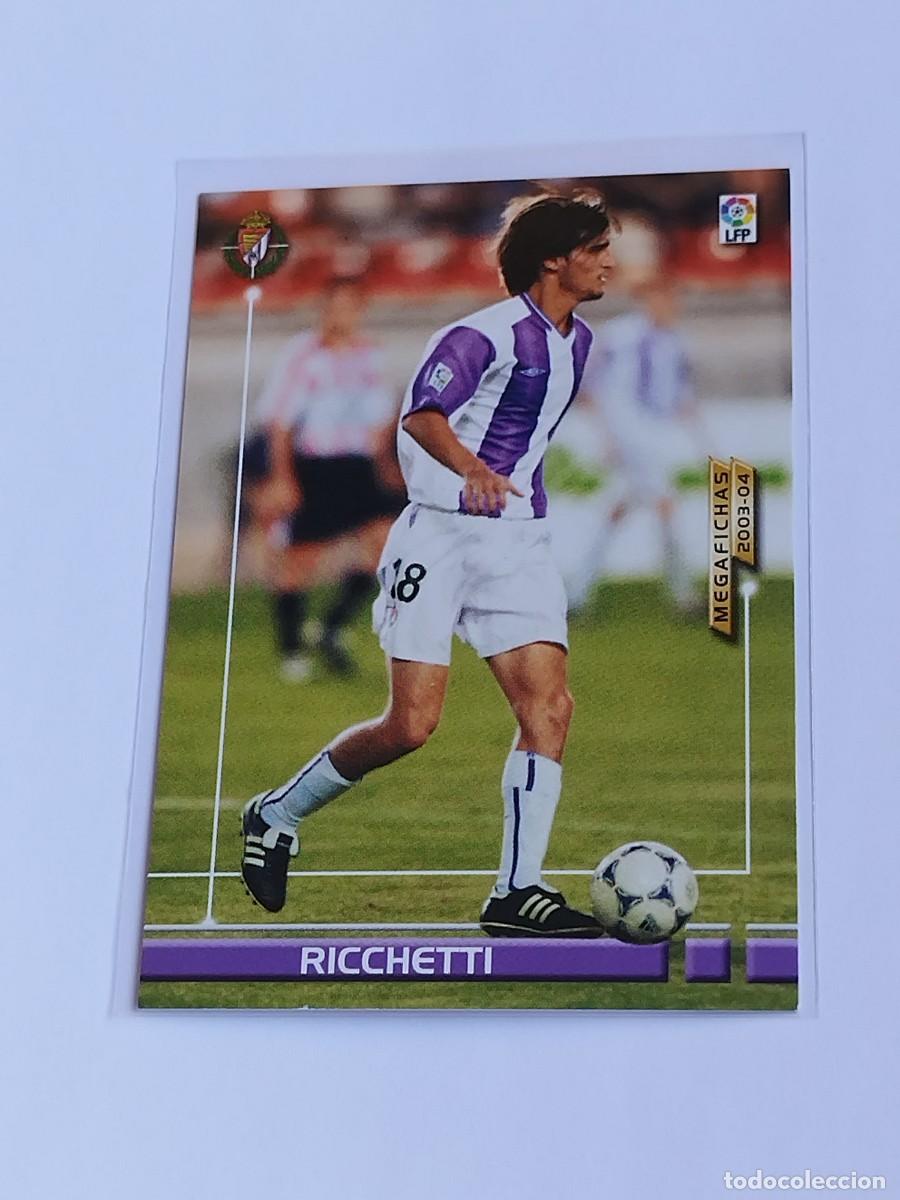Cartes &agrave; collectionner de Football: RICHETTI NUEVA FICHA #312 BIS REAL VALLADOLID - PANINI LA LIGA MEGACRACKS 2003 2004 MEGAFICHAS 03 04