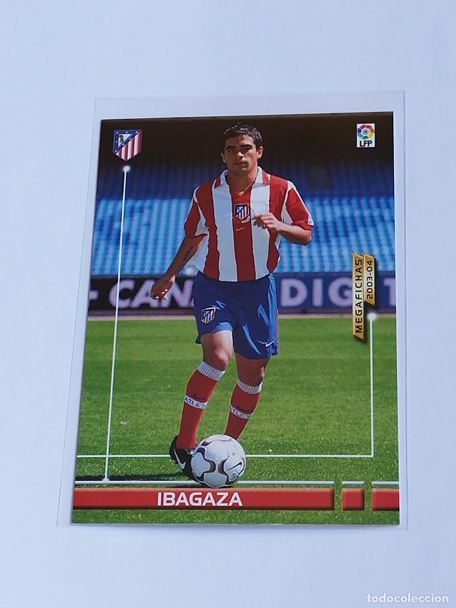Cromos de F&uacute;tbol: IBAGAZA NUEVO FICHAJE #472 ATL&Eacute;TICO MADRID PANINI LA LIGA MEGACRACKS 2003 2004 - MEGAFICHAS 03 04