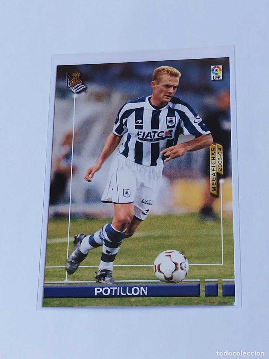 Cromos de F&uacute;tbol: POTILL&Oacute;N NUEVO FICHAJE #491 REAL SOCIEDAD - PANINI LA LIGA MEGACRACKS 2003 2004 MEGAFICHAS 03 04