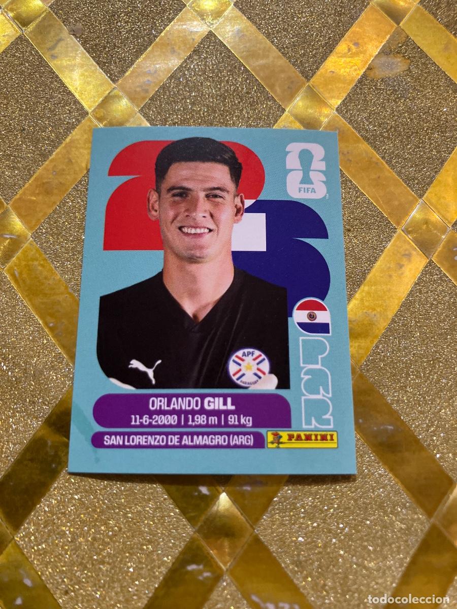 Cromos de F&uacute;tbol: CROMO DE F&Uacute;TBOL NUMERO PAR 3 ORLANDO GILL PARAGUAY MUNDIAL 2026 MEXICO-EEUU-CANADA PANINI !
