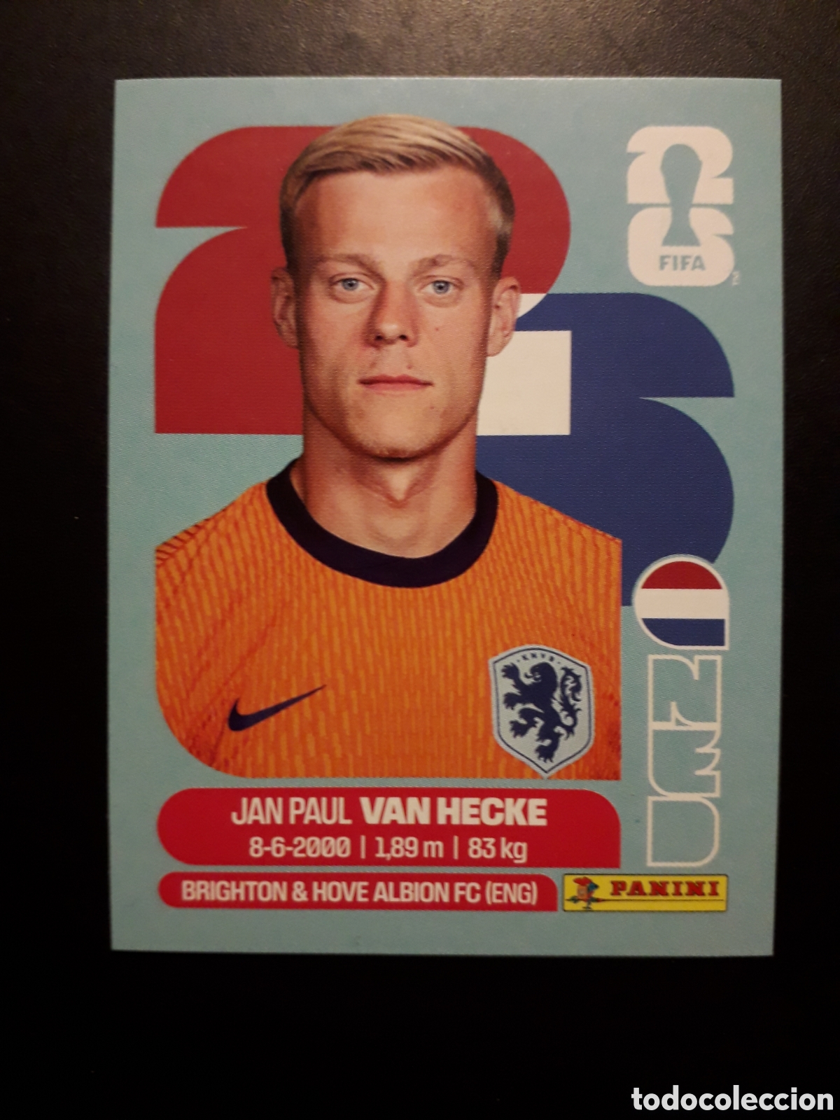 Cromos de Futebol: VAN HECKE HOLANDA/PA&Iacute;SES BAJOS NED 9 MUNDIAL F&Uacute;TBOL 2026 FIFA WORLD CUP PANINI PEDIDO M&Iacute;NIMO 3&euro;