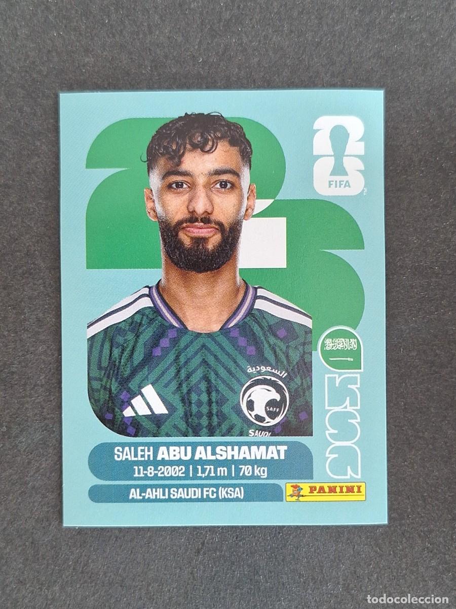 Cromos de F&uacute;tbol: L2 ABU ALSHAMAT SELECCION ARABIA SAUDI 14 PANINI MUNDIAL FIFA WORLD CUP 2026 PANINI NUNCA PEGADO