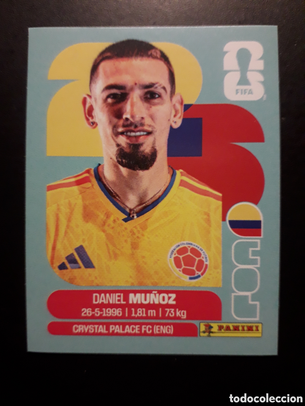Cromos de F&uacute;tbol: MU&Ntilde;OZ COLOMBIA COL 6 MUNDIAL F&Uacute;TBOL 2026 FIFA WORLD CUP PANINI SIN PEGAR PEDIDO M&Iacute;NIMO 3&euro;