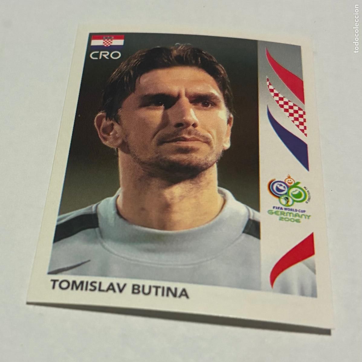 Cromos de F&uacute;tbol: CROMO FUTBOL MUNDIAL ALEMANIA 2006, PANINI, Numero 399, TOMISLAV BUTINA, Croacia