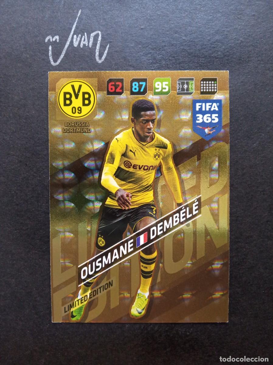 Cromos de F&uacute;tbol: LIMITED EDITION DEMBELE BORUSSIA DORTMUND FRANCIA 2026 ⚽ PANINI &reg; ADRENALYN FIFA 365 2017 2018 17 18