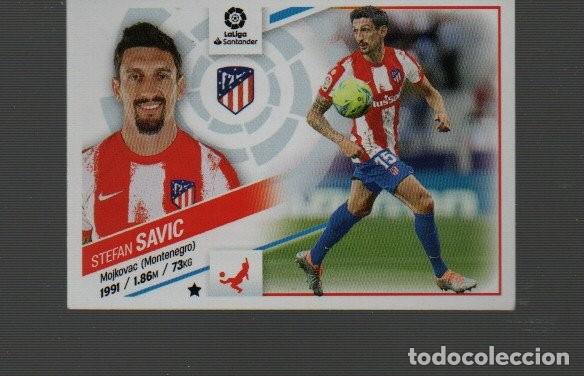Cromos de F&uacute;tbol: CROMO DELIGA 2022/23 EDITO ESTE Y PANINI DE ATL&Eacute;TICO DE MADRID STEFAN SAVIS N&ordm; 6