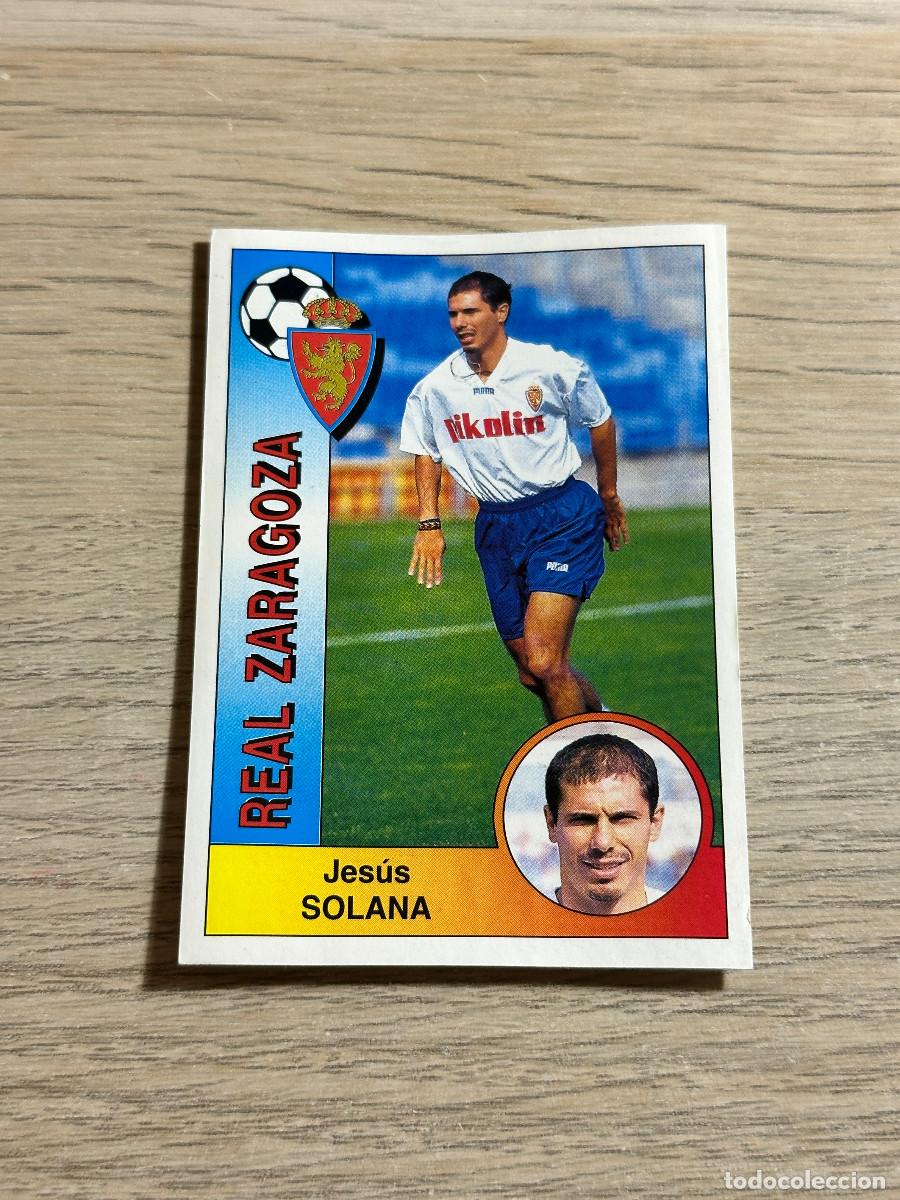 Cromos de f&uacute;tbol: SOLANA ZARAGOZA n&ordm; 349 PANINI LIGA 94 95 CROMO SIN PEGAR NUNCA PEGADO