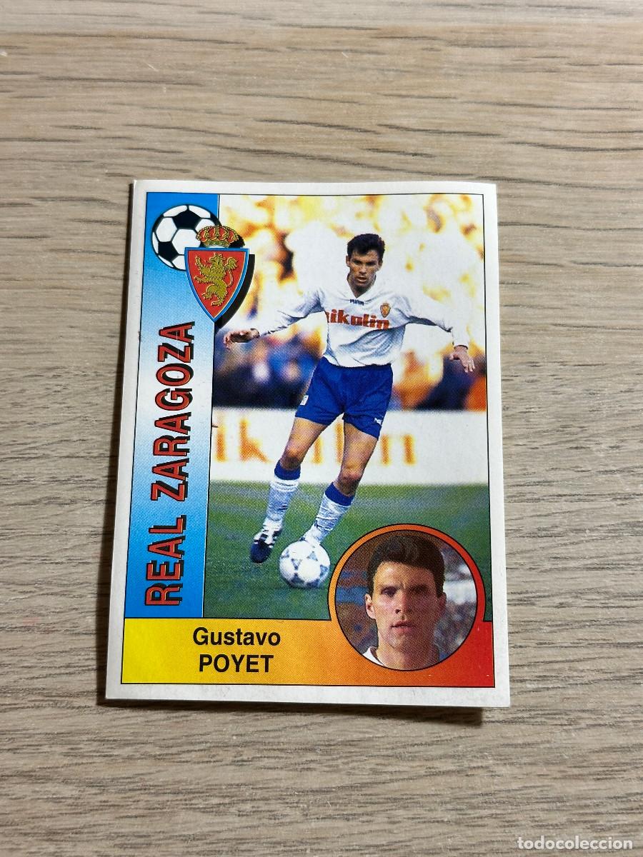Cromos de F&uacute;tbol: POYET ZARAGOZA n&ordm; 355 PANINI LIGA 94 95 CROMO SIN PEGAR NUNCA PEGADO