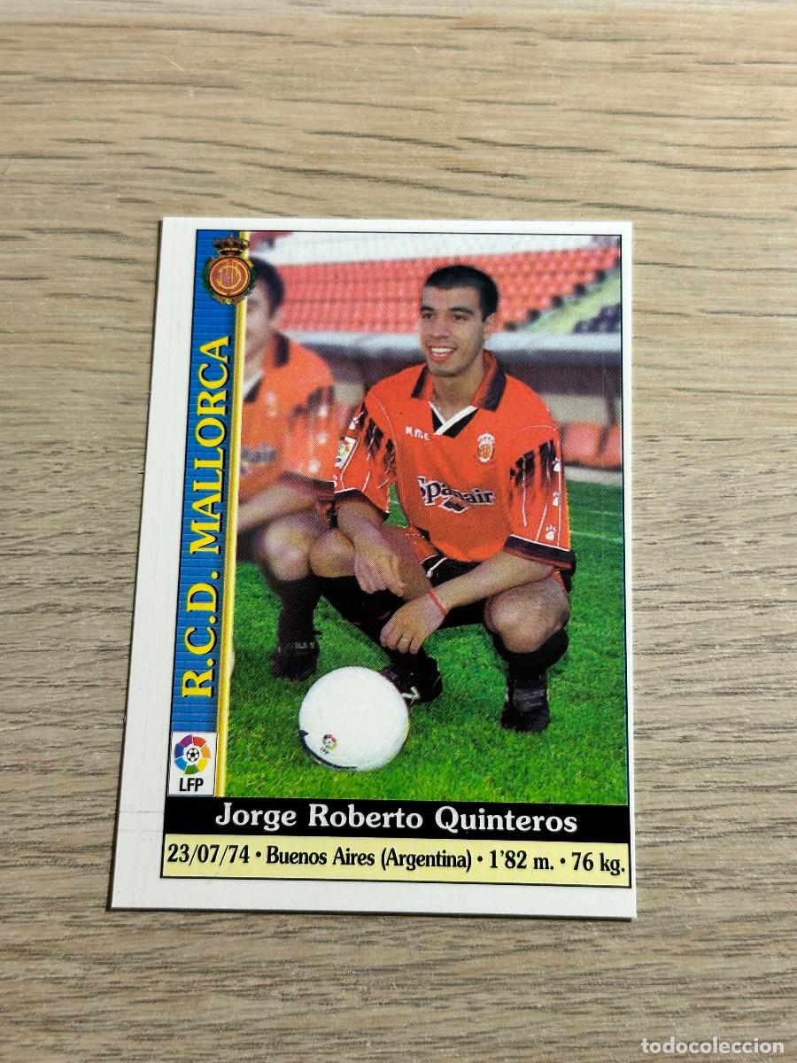 Cromos de F&uacute;tbol: QUINTEROS N&ordm; 551 MALLORCA LAS FICHAS DE LA LIGA 2000 MUNDICROMO