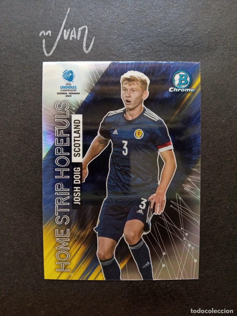 Cromos de F&uacute;tbol: HS-1 JOSH DOIG ESCOCIA SASSUOLO HELLAS VERONA ⚽ TOPPS &reg; 1st BOWMAN CHROME UEFA UNDER 21 2023