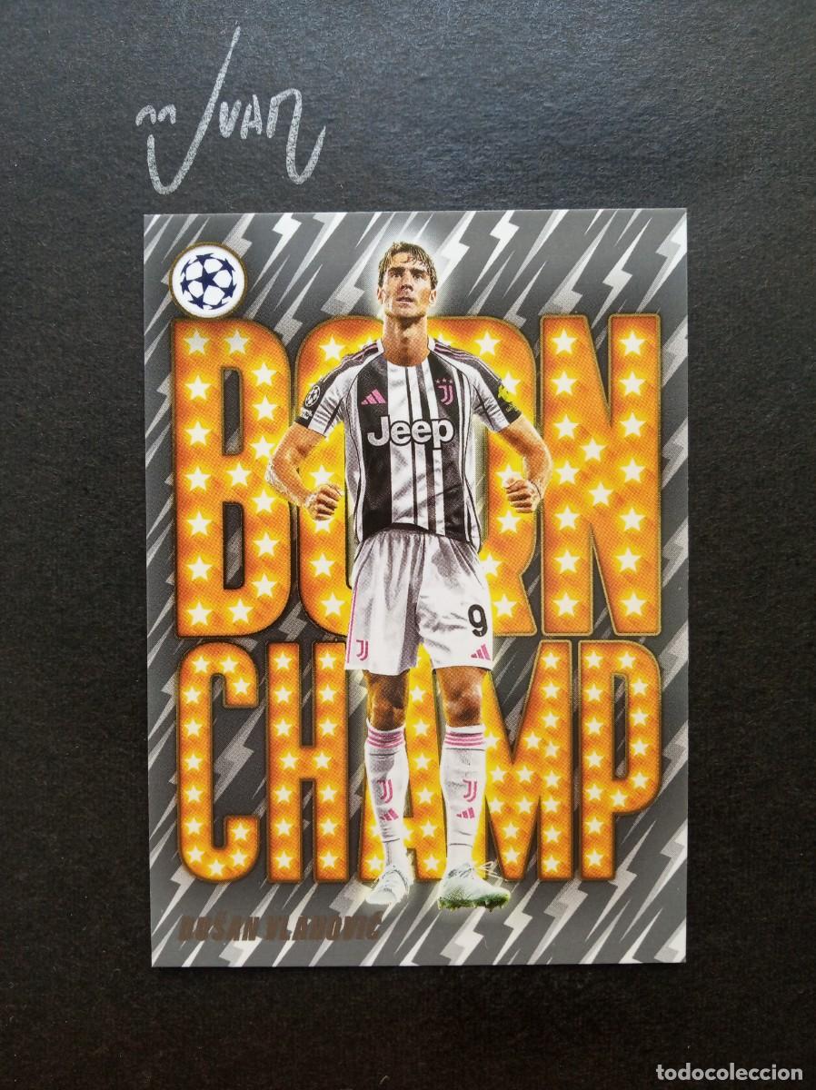 Cromos de F&uacute;tbol: BC 11 BORN CHAMP VLAHOVIC JUVENTUS SERBIA ⚽ TOPPS &reg; FLAGSHIP CLUB COMPETITIONS 2025 2026 25 26