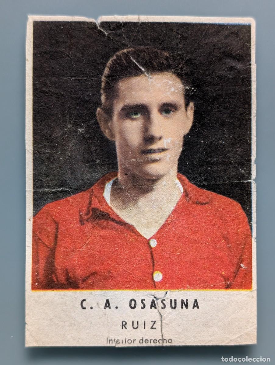 Cromos de F&uacute;tbol: RARO CROMO RARE CARD RUIZ CA OSASUNA CHOCOLATES GRANELL LIGA 1956/57 FUTBOL PAMPLONA NAVARRA