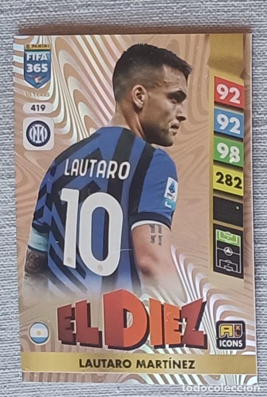 Cromos de F&uacute;tbol: Panini FIFA 365 2024-2025 24-25 419 Lautaro Mart&iacute;nez Inter Milan El Diez