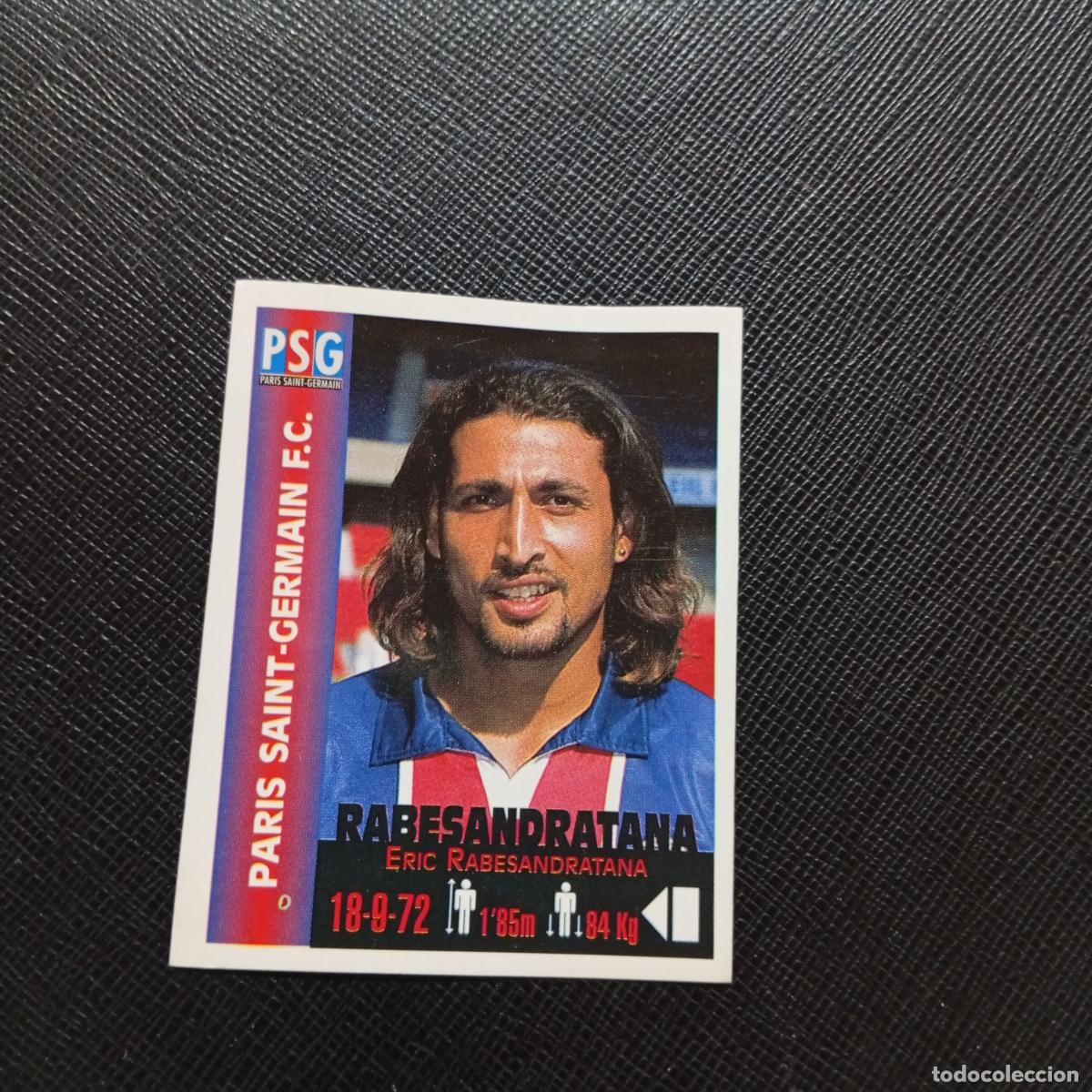 Cromos de F&uacute;tbol: 262 RABESANDRATANA PSG PANINI MEJORES EQUIPOS DE EUROPA 1999 CROMO FUTBOL LIGA 99 - A106 PG451