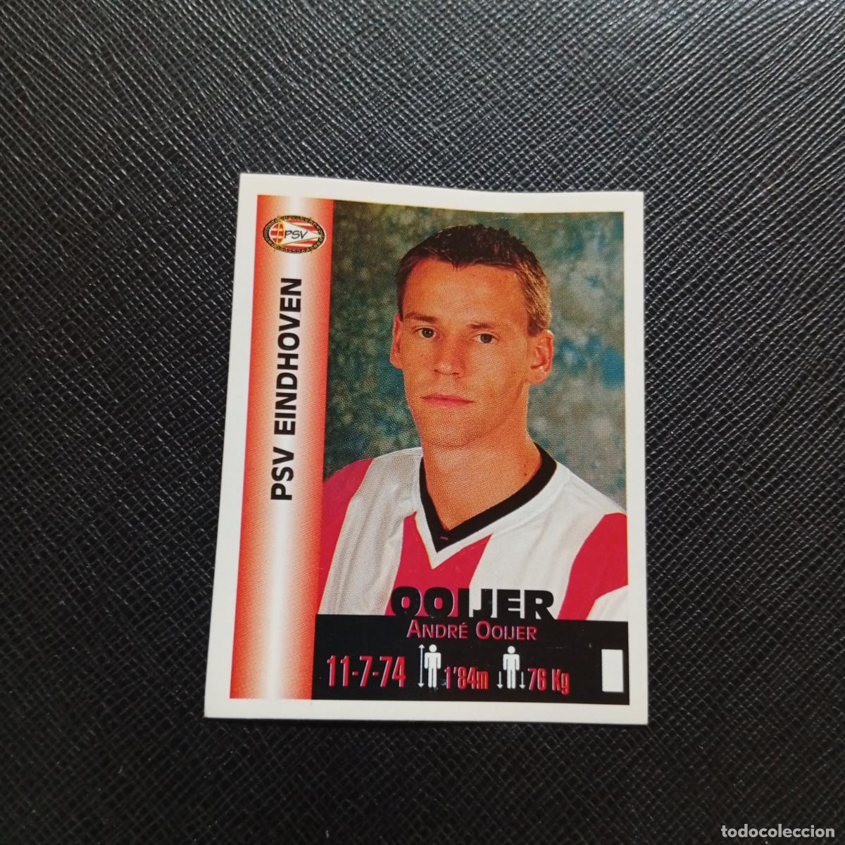 Cromos de F&uacute;tbol: 280 OOIJER PSV PANINI MEJORES EQUIPOS DE EUROPA 1999 CROMO FUTBOL LIGA 99 - A106 PG451
