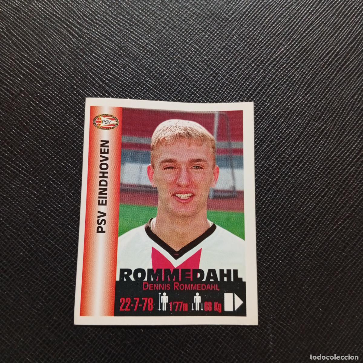 Cromos de F&uacute;tbol: 286 ROMMEDAHL PSV PANINI MEJORES EQUIPOS DE EUROPA 1999 CROMO FUTBOL LIGA 99 - A106 PG451