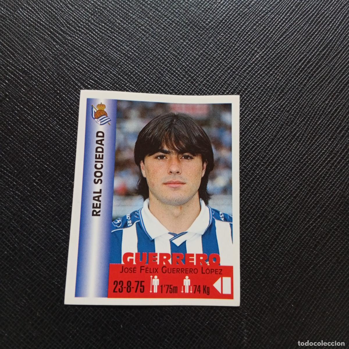 Cromos de F&uacute;tbol: 311 GUERRERO REAL SOCIEDAD PANINI MEJORES EQUIPOS DE EUROPA 1999 CROMO FUTBOL LIGA 99 - A106 PG451